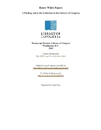 Henry White Papers [Finding Aid]. Library of Congress. [PDF Rendered