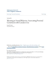 Meaning in Sexual Behavior: Associating Personal Constructs with Condom Use David W