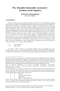 The Alienable-Inalienable Asymmetry: Evidence from Tigrinya