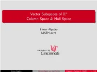 Vector Subspaces of Rn Column Space & Null Space