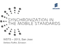 Synchronization in the Mobile Standards