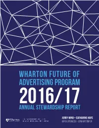 Wharton Future of Advertising Program 2016/17 Annual Stewardship Report