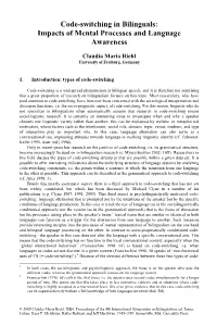 Code-Switching in Bilinguals: Impacts of Mental Processes and Language Awareness