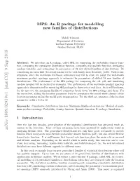MPS: an R Package for Modelling New Families of Distributions