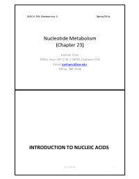 Nucleo'de)Metabolism) (Chapter)23)) INTRODUCTION)TO)NUCLEIC)ACIDS)