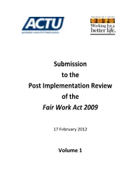 Submission to the Post Implementation Review of the Fair Work Act 2009
