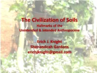 The Civilization of Soils Hallmarks of the Unintended & Intended Anthropocene