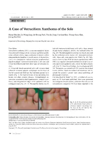A Case of Verruciform Xanthoma of the Sole