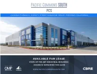 Available for Lease State-Of-The Art Industrial Buildings ±330,886 Sf Remaining for Lease Another Quality Development By