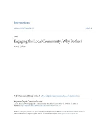 Engaging the Local Community: Why Bother? Mary S