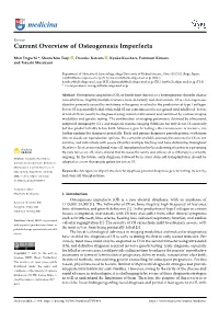 Current Overview of Osteogenesis Imperfecta