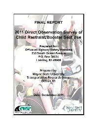 2011 Direct Observation Survey of Child Restraint/Booster Seat Use