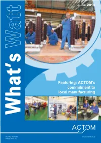 Featuring: ACTOM's Commitment to Local Manufacturing