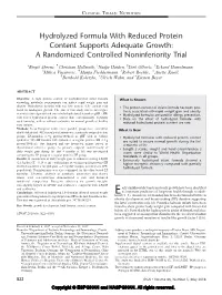 Hydrolyzed Formula with Reduced Protein Content Supports Adequate Growth: a Randomized Controlled Noninferiority Trial