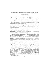 Quaternion Algebras and Modular Forms
