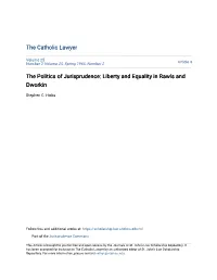 The Politics of Jurisprudence: Liberty and Equality in Rawls and Dworkin