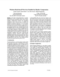 Wireless Real-Time IP Services Enabled by Header Compression