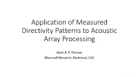 Application of Measured Directivity Patterns to Acoustic Array Processing