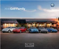 Golf GTI Specs Standard, at No Additional Cost – Not Available Optional, Additional Cost at Automatic Transmission Only