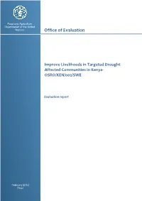 Improve Livelihoods in Targeted Drought Affected Communities in Kenya”