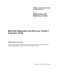 Microsoft Diagnostics and Recovery Toolset 7 Evaluation Guide
