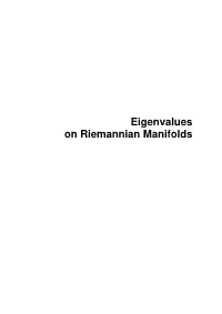Eigenvalues on Riemannian Manifolds
