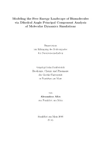 Modeling the Free Energy Landscape of Biomolecules Via Dihedral Angle Principal Component Analysis of Molecular Dynamics Simulations