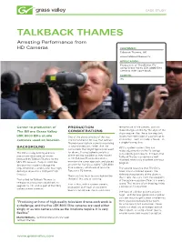 TALKBACK THAMES Arresting Performance From