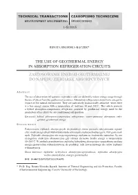 The Use of Geothermal Energy in Absorption Refrigeration Circuits