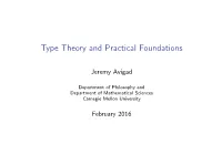 Type Theory and Practical Foundations