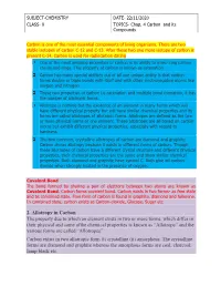 2. Allotropy in Carbon the Property Due to Which an Element Exists In