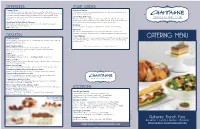 CATERING MENU an Assortment of Our Most Popular Cookies: Lemon, Palmier, Chocolate Chip in Full