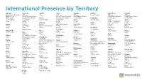 International Presence by Territory