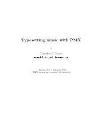 Typesetting Music with PMX