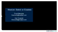 Westjet and MAA Best Practices for Siebel Applications on Oracle