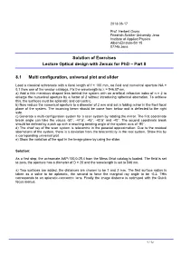 Solution of Exercises Lecture Optical Design with Zemax for Phd – Part 8