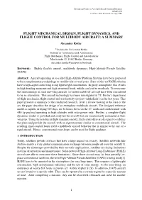Flight Mechanical Design, Flight Dynamics and Flight Control For