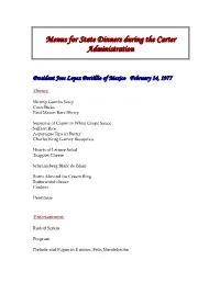 Menus for State Dinners During the Carter Administration