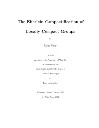 The Eberlein Compactification of Locally Compact Groups