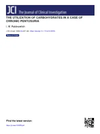 The Utilization of Carbohydrates in a Case of Chronic Pentosuria