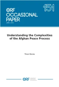 Understanding the Complexities of the Afghan Peace Process