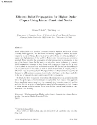 Efficient Belief Propagation for Higher Order Cliques Using Linear
