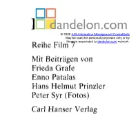Fritz Lang © 2008 AGI-Information Management Consultants May Be Used for Personal Purporses Only Or by Reihe Filmlibraries 7 Associated to Dandelon.Com Network