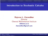Introduction to Stochastic Calculus