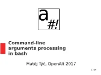 Command-Line Arguments Processing in Bash