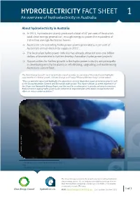 HYDROELECTRICITY FACT SHEET 1 an Overview of Hydroelectricity in Australia