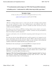 IT Mechanization and Its Impact on VFD (Vital Financial Determinants) in Banking Sector: a Instrument for Utility Observing in Daily Operations.”