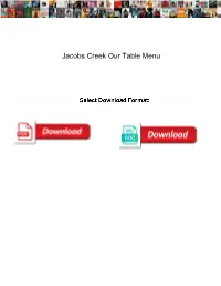 Jacobs Creek Our Table Menu