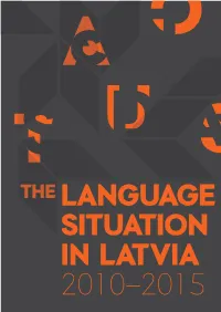 Language Situation in Latvia: 2010–2015