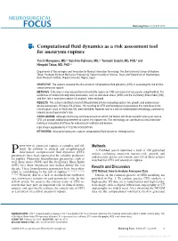 Computational Fluid Dynamics As a Risk Assessment Tool for Aneurysm Rupture